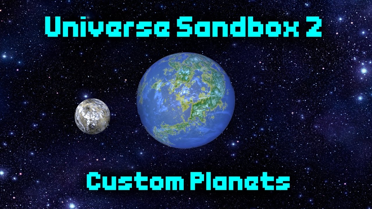 things to do in universe sandbox 2